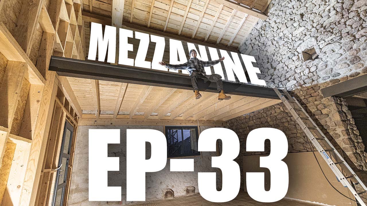 FENETRES & MEZZANINE -EP-33 - Rénovation