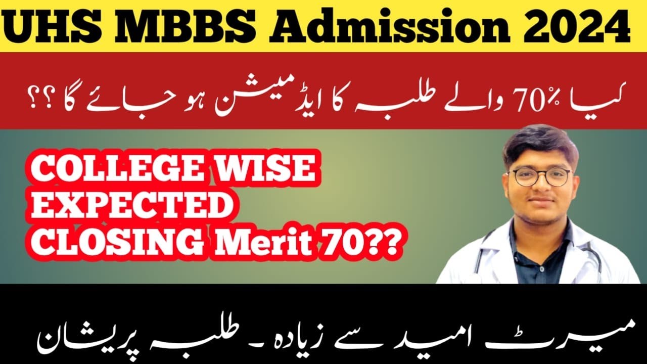 UHS MBBS Admission 2024 | Expected Closing Merit |  mbbs stats | @drumarfarooqmedicine