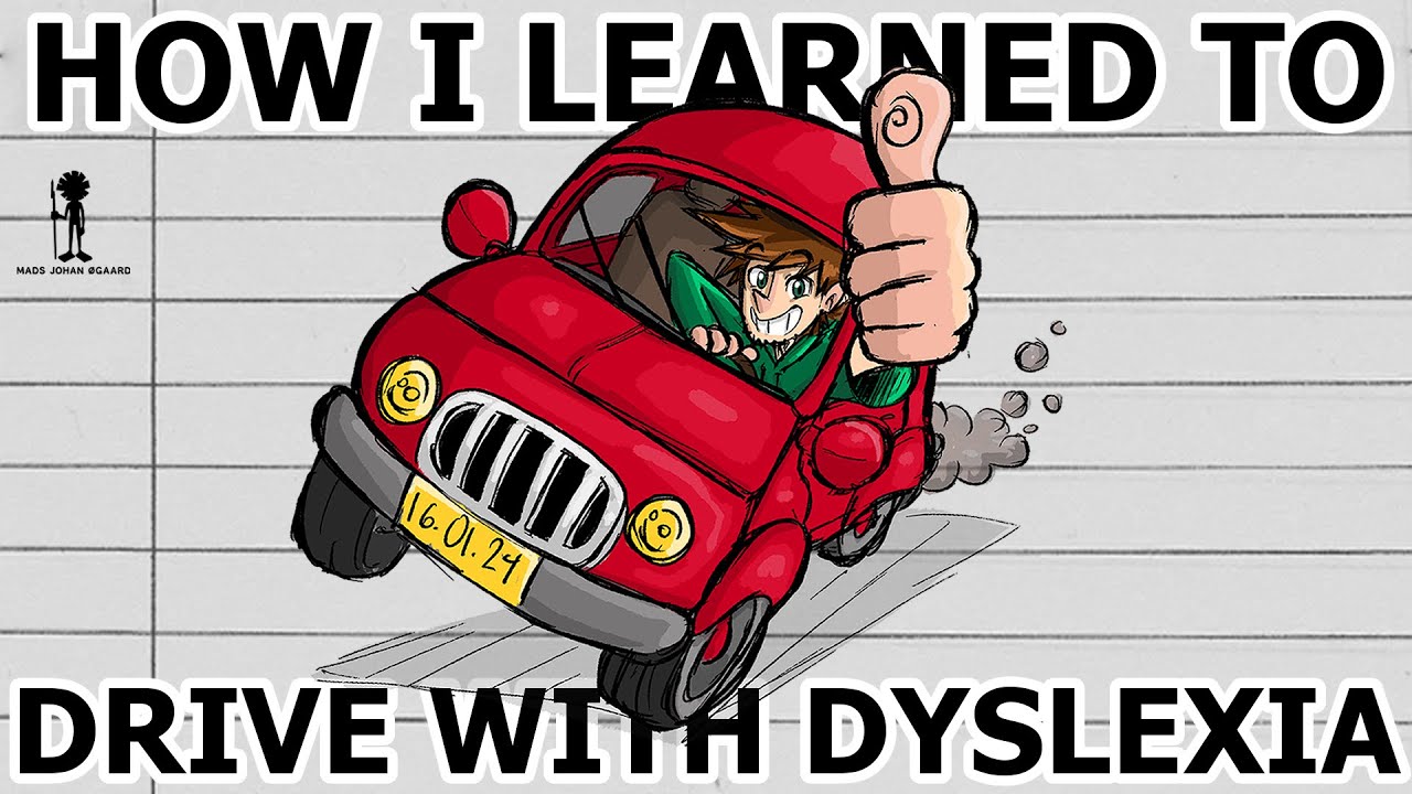 How I learned to drive with dyslexia & dyscalculia | My Story