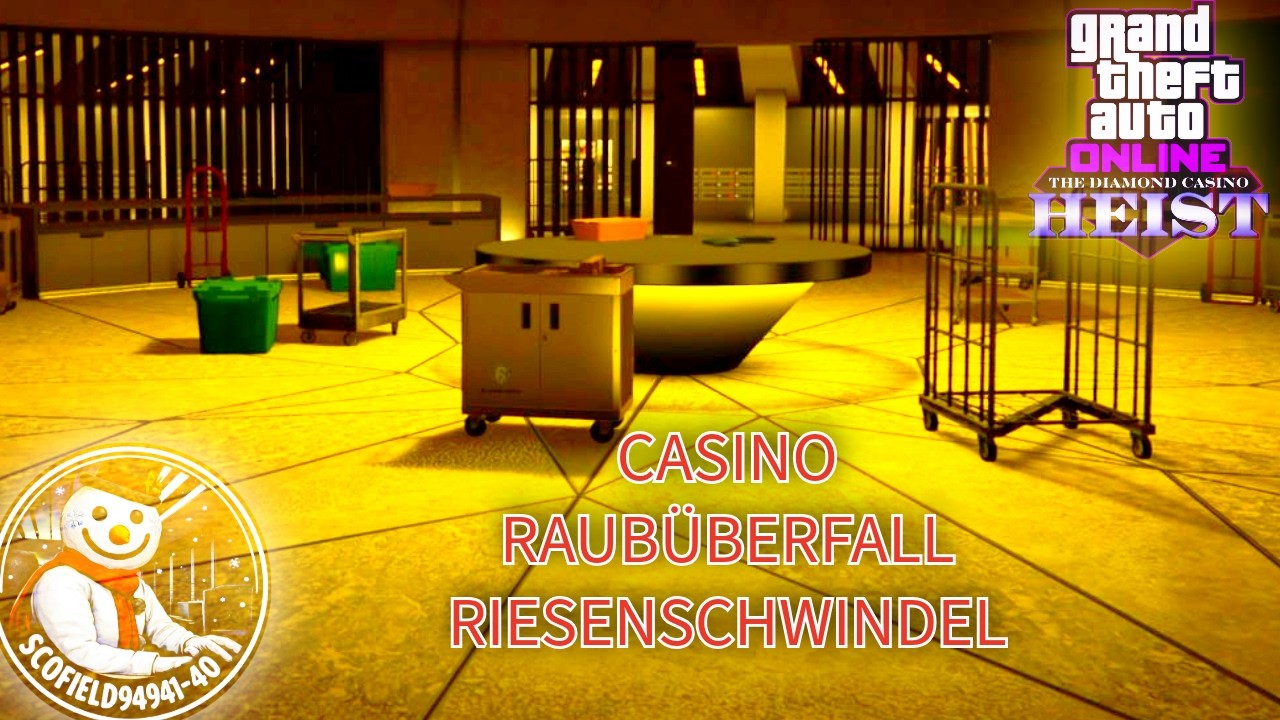 Grand Theft Auto V Online Casino Raubüberfall