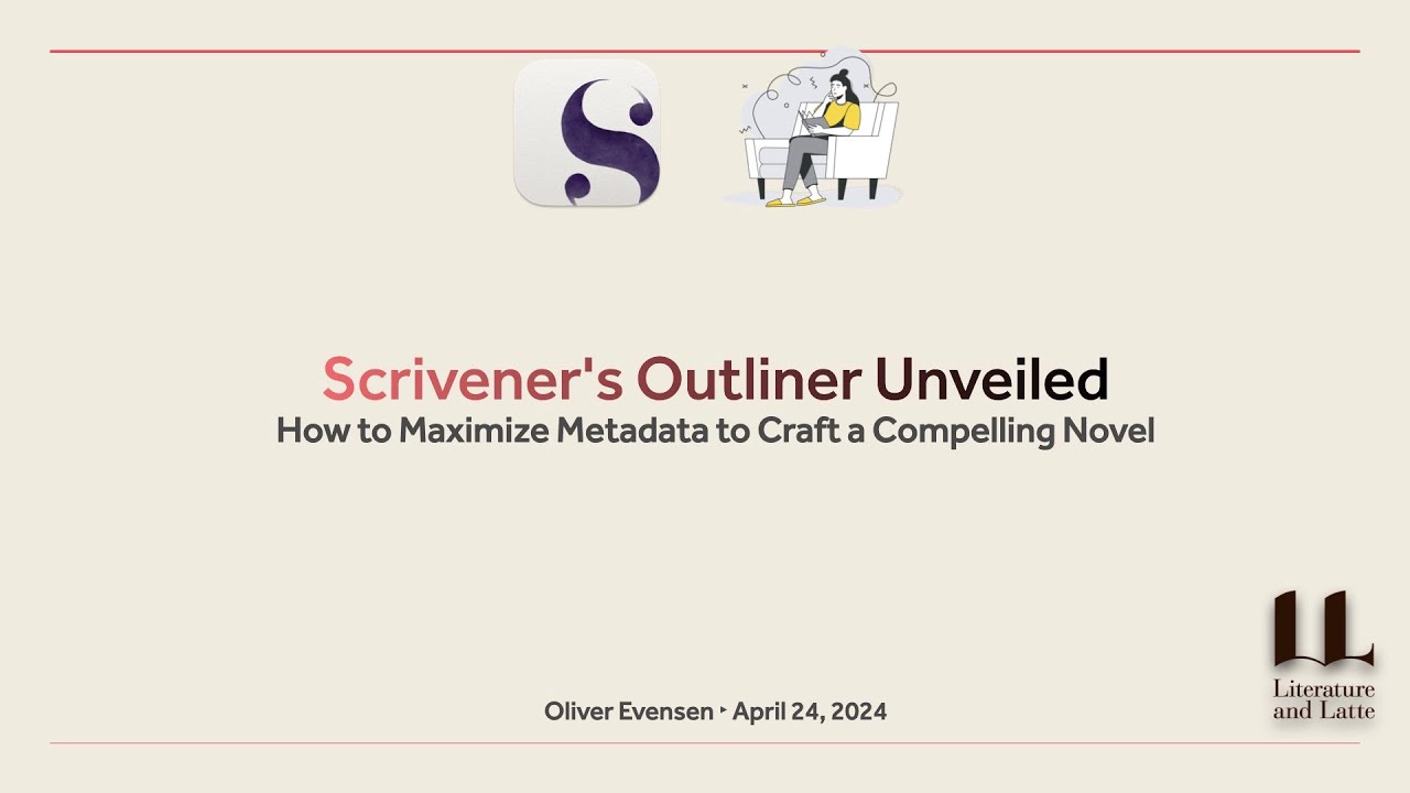 How to Maximize Metadata to Craft a Compelling Novel using Scrivener's Outliner