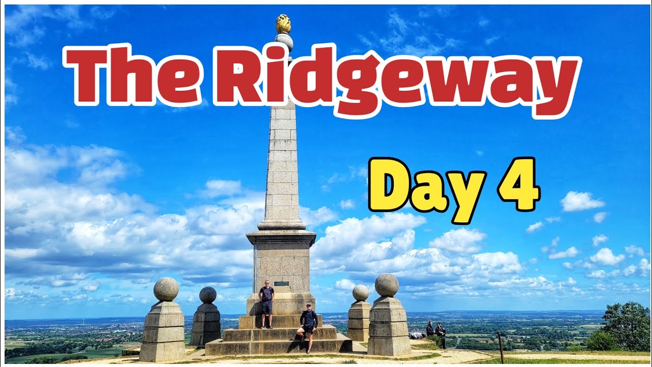The Ridgeway National Trail - Day 4 - Hiking & Wildcamping - 1080p