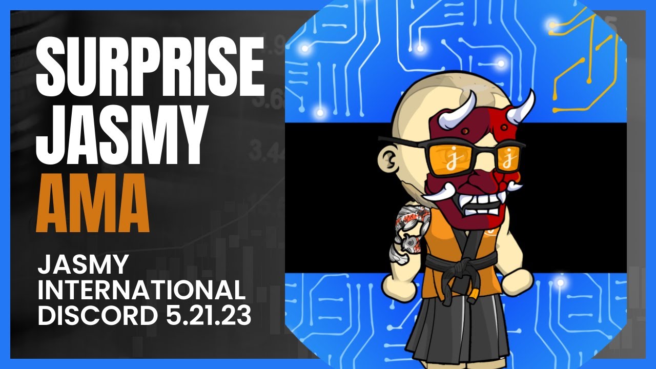 Surprise Jasmy Discord AMA Highlights 5.21.23
