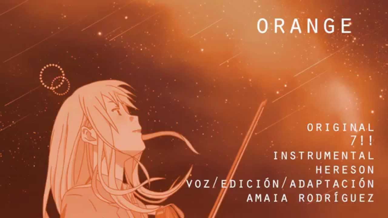 Shigatsu wa Kimi no Uso - ED2 Orange FULL [Fandub Español]