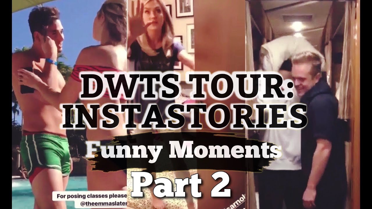 DWTS Tour: Instastories- Funny Moments Part 2