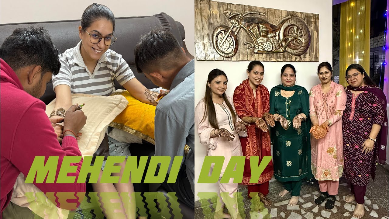 My Mehendi Day