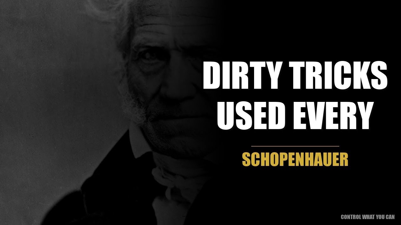 7 Dirty Tricks Schopenhauer Used to WIN Every Argument