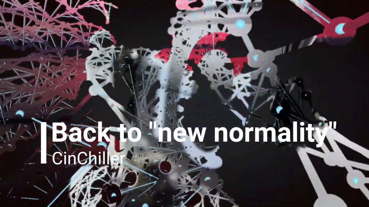 New Normality - Dual Reality by CinChiller / official/ Ambient, Easy Lounge Chillout,Trip Hop