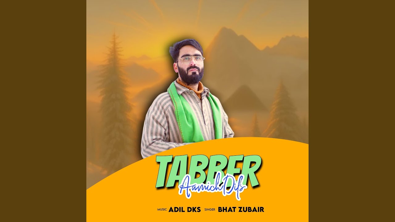 Tabber Aamich Dils (feat. Bhat Zubair)
