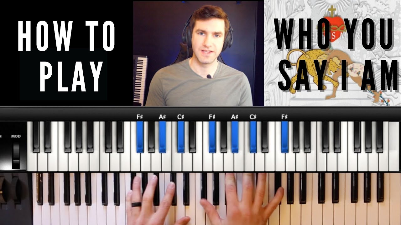 Who You Say I AM by Hillsong Worship // Piano Tutorial // How to Play