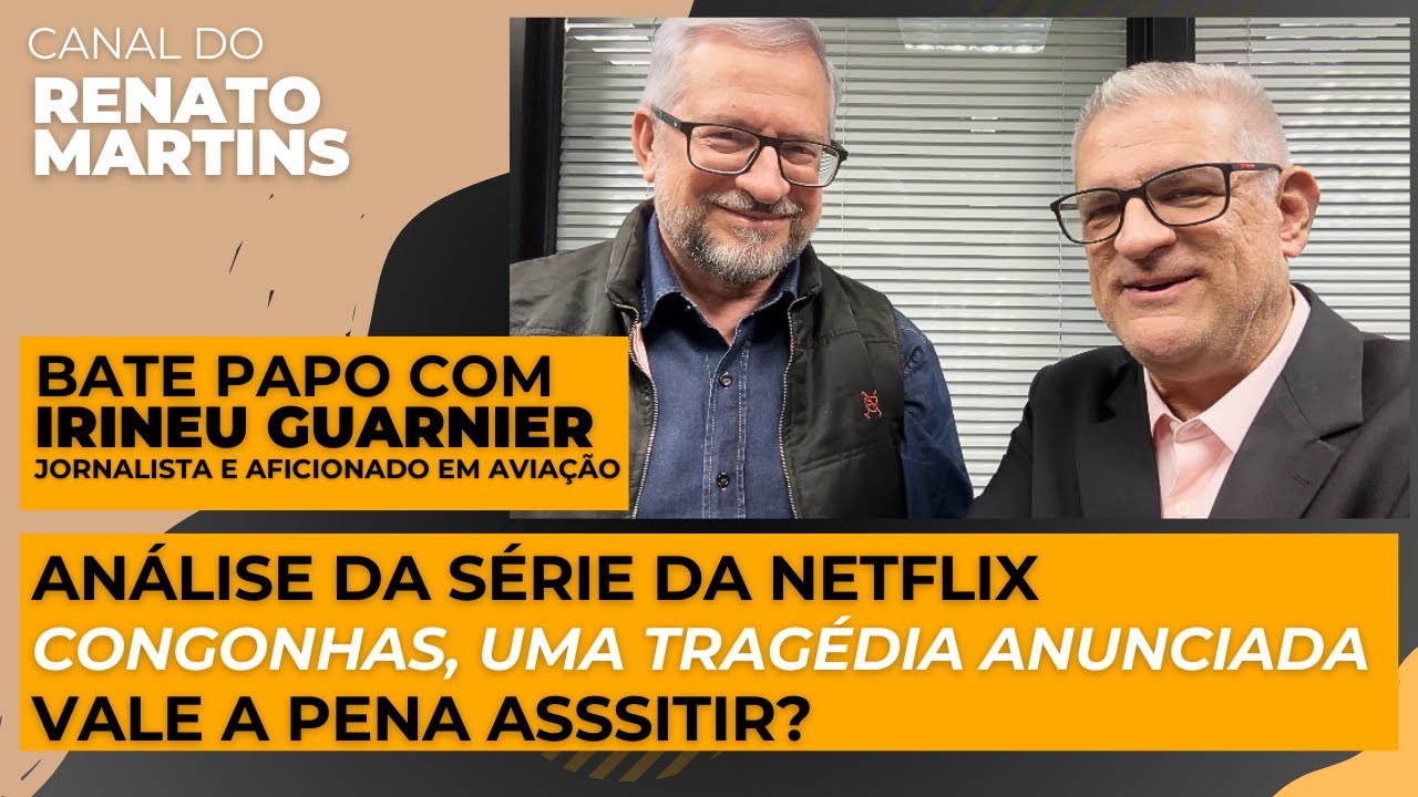 #CENADECINEMA: ANÁLISE da série CONGONHAS, TRAGÉDIA ANUNCIADA da NETFLIX - vale a pena assistir?