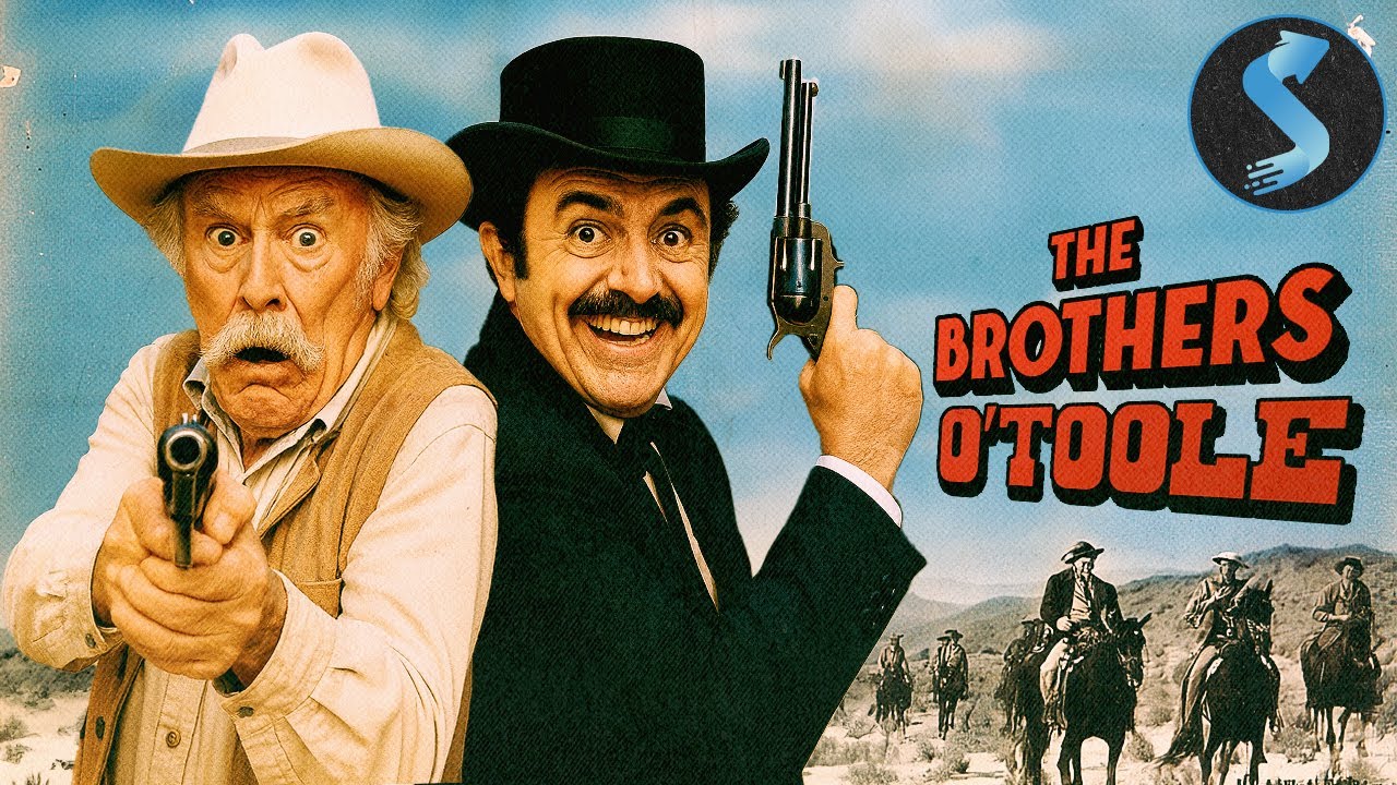 Looking For Gold, Found Trouble Instead ! | Comedy Western | Full Movie | The Brothers O'Toole