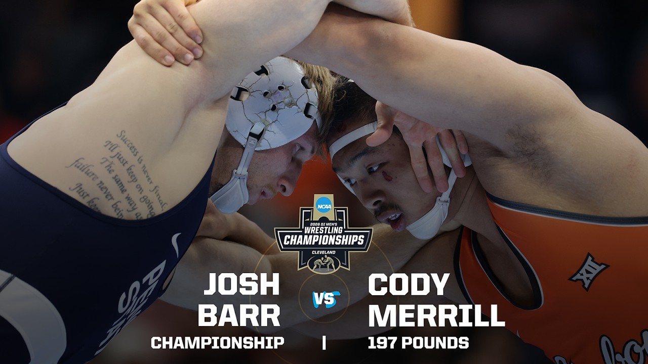 Josh Barr vs. Cody Merrill: 2026 NCAA wrestling championship (197 pounds)