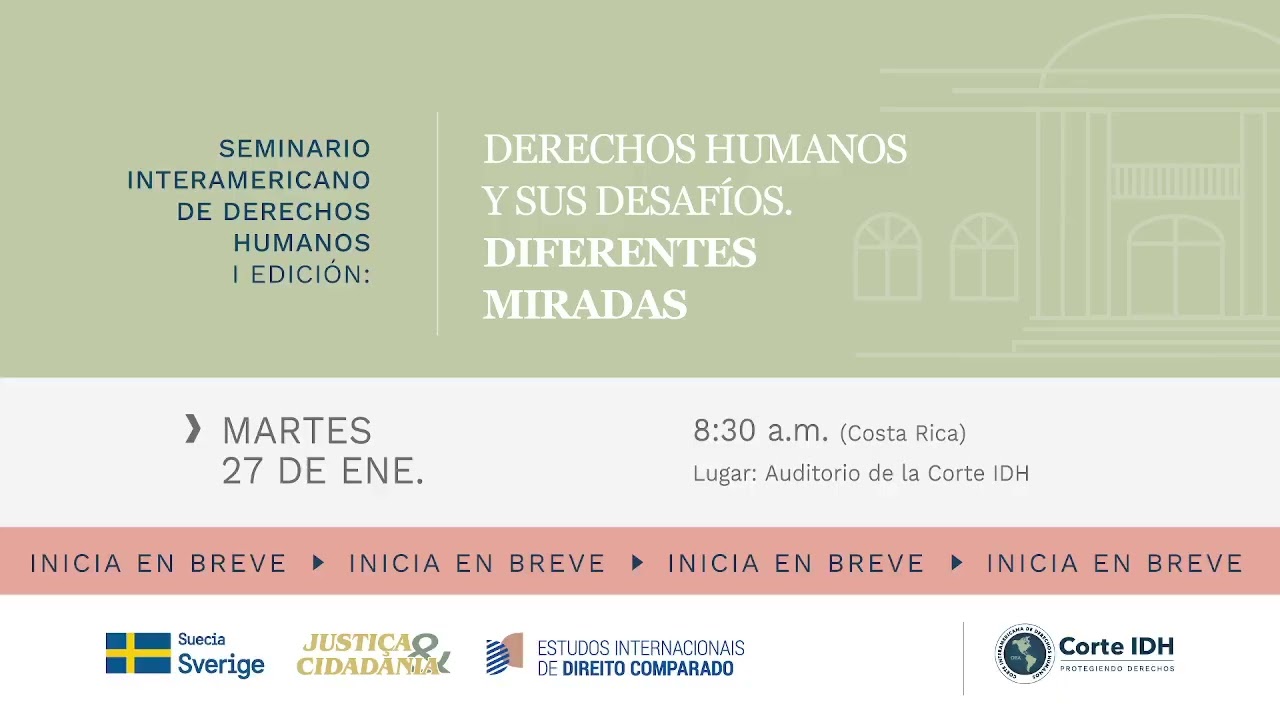 Seminario Internacional: Derechos Humanos y sus desafíos. Diferentes miradas. Parte 2. ESPAÑOL