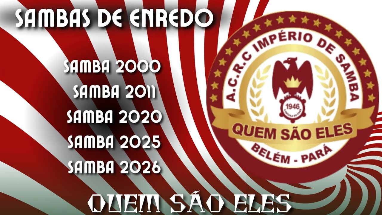 Quem São Eles-CD Sambas de Enredo OCARNAVALBELENENSE 