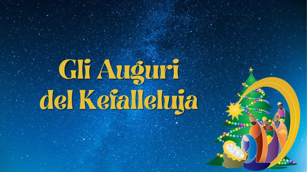 Gli Auguri del Kefalleluja