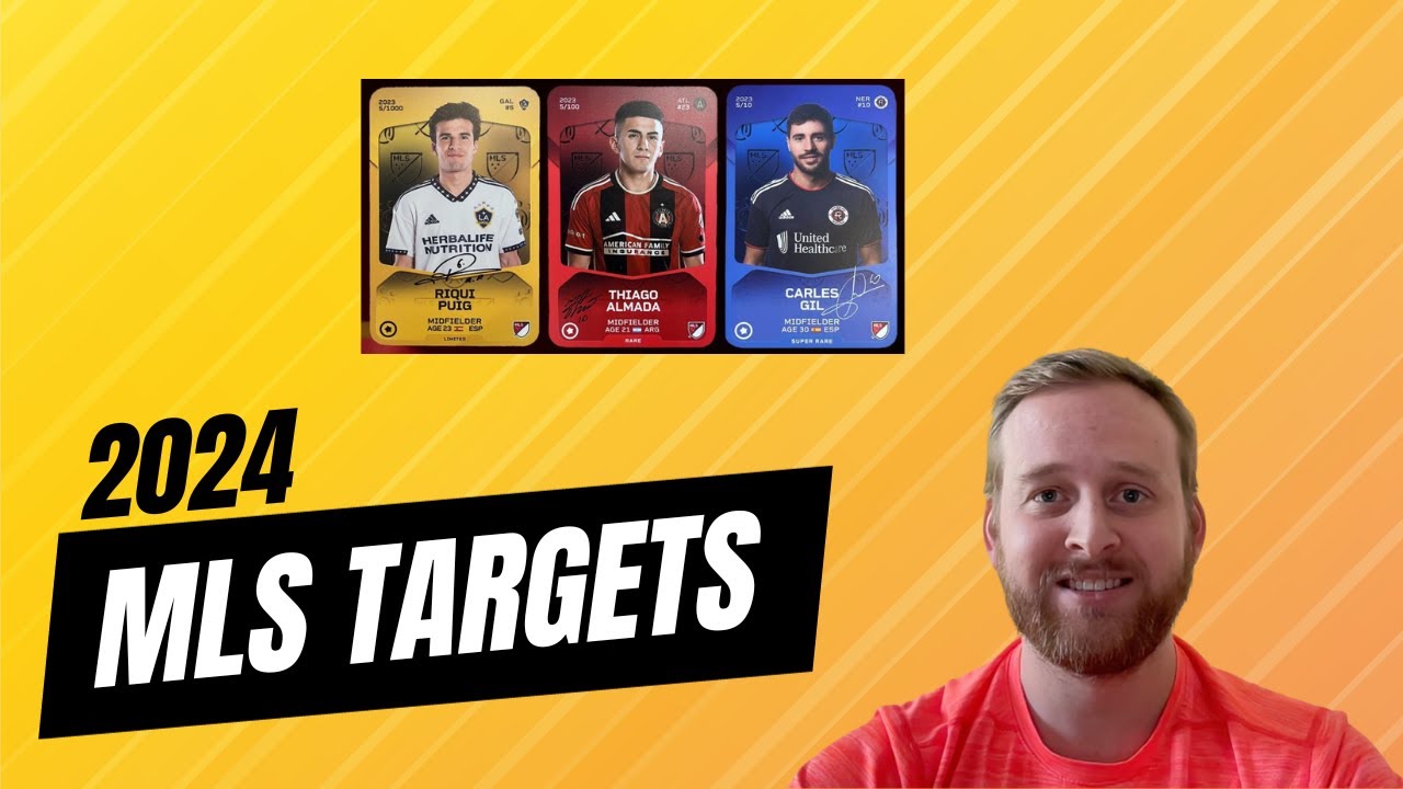 112 MLS Targets for the 2024 Season