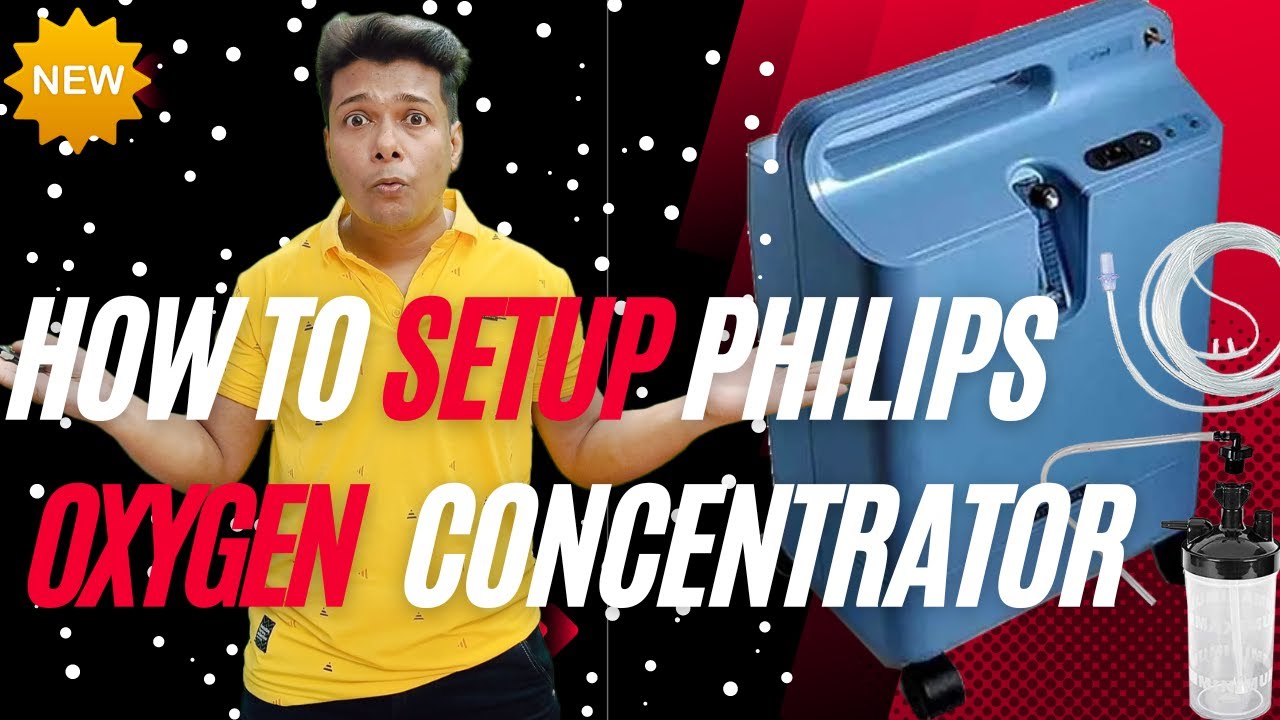 Philips Oxygen Concentrator Unboxing & Setup for Home Use-2023 | Oxygen Concentrator Kaise Use Kare