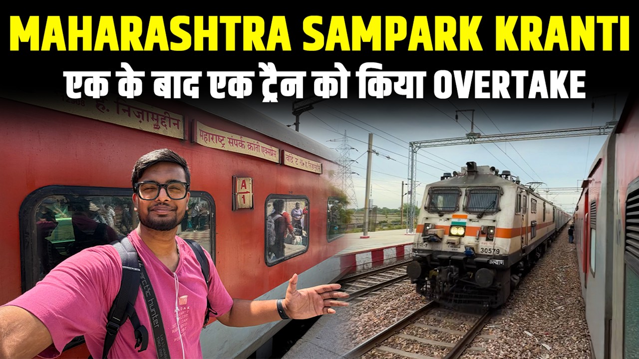 12907 Maharashtra Sampark Kranti Express | Mumbai to Delhi | Train Journey |