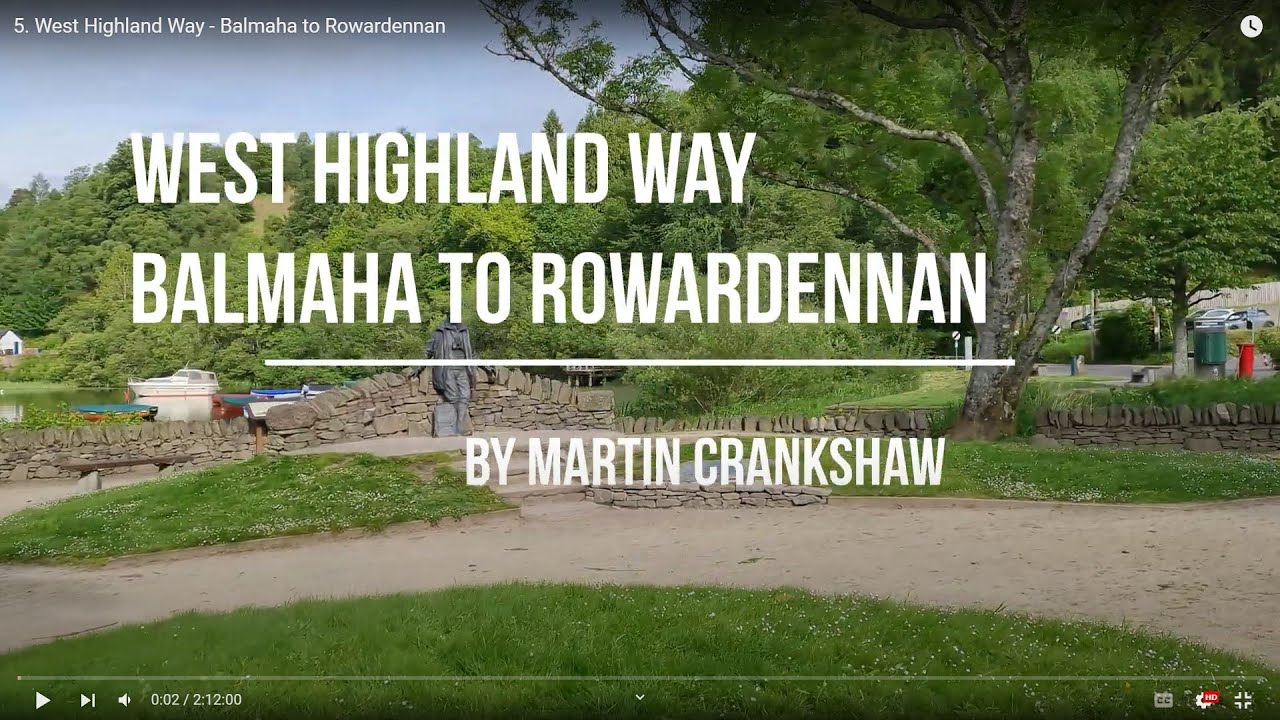 5. West Highland Way - Balmaha to Rowardennan