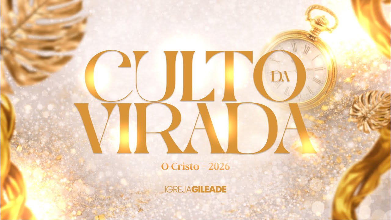 Culto da Virada 31/12/2025 21:30h
