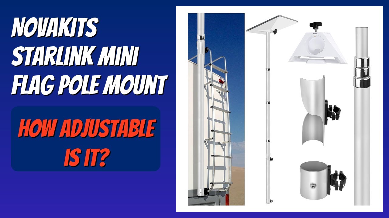 REVIEW (2026): NovaKits Starlink Mini Flag Pole Mount. Features