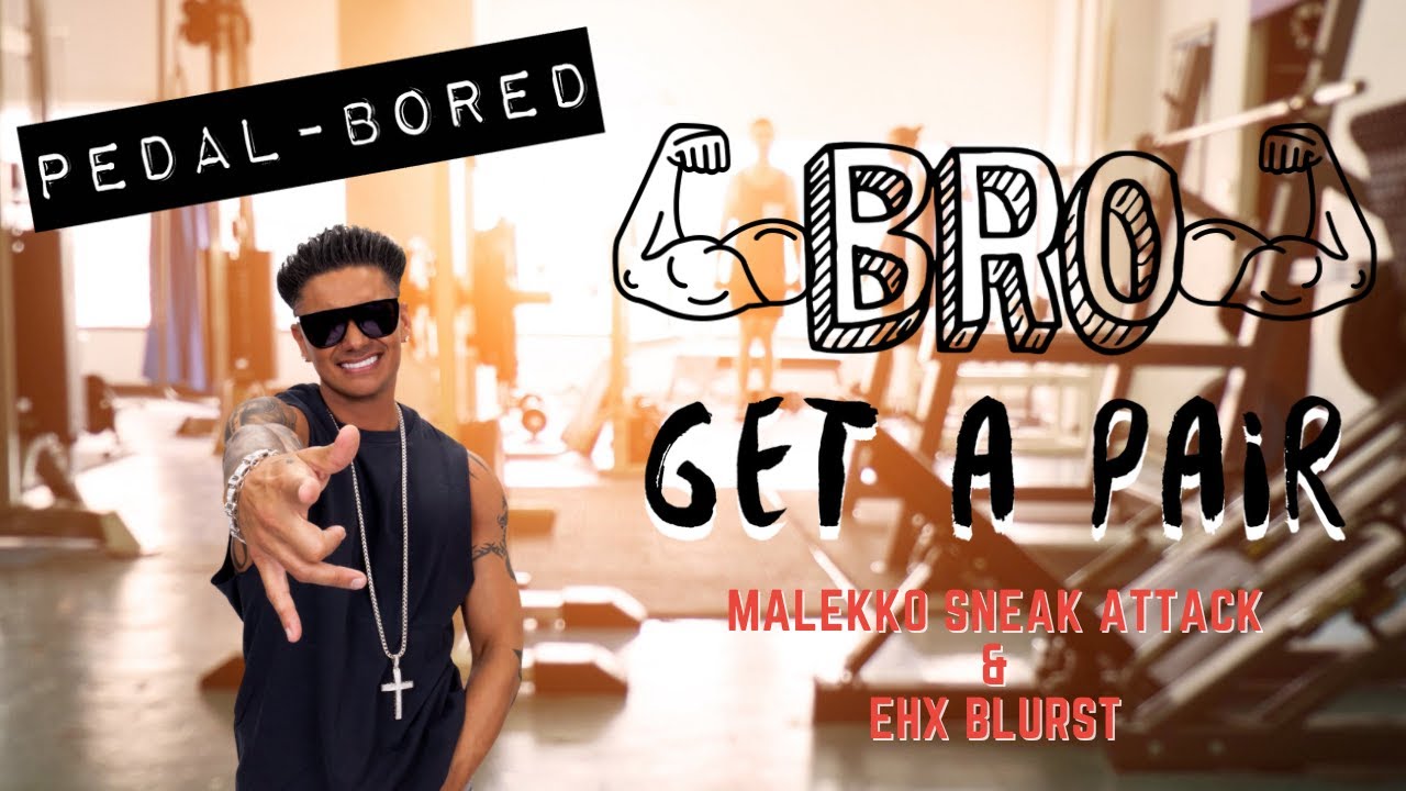 Bro, You Gotta Have a PAIR || Sneak Attack & Blurst