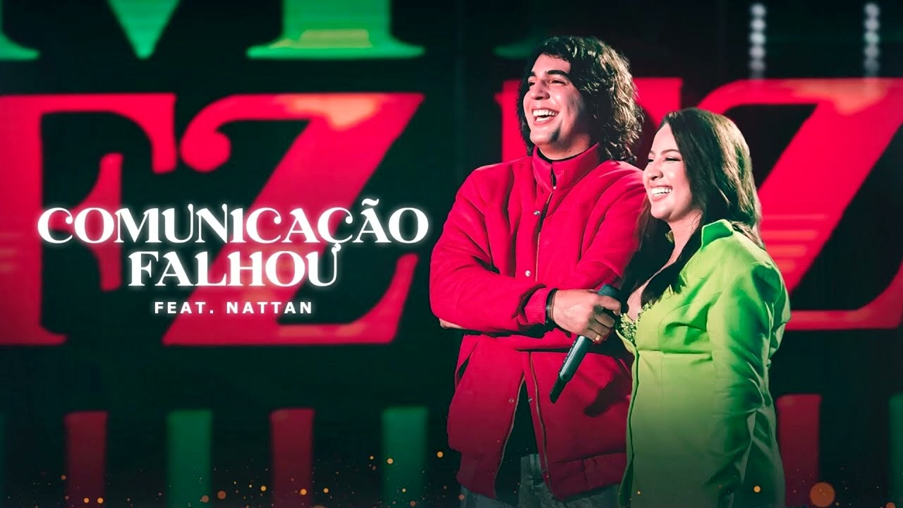 Mari Fernandez - COMUNICA&Ccedil;&Atilde;O FALHOU feat. Nattan (&Aacute;udio Oficial)