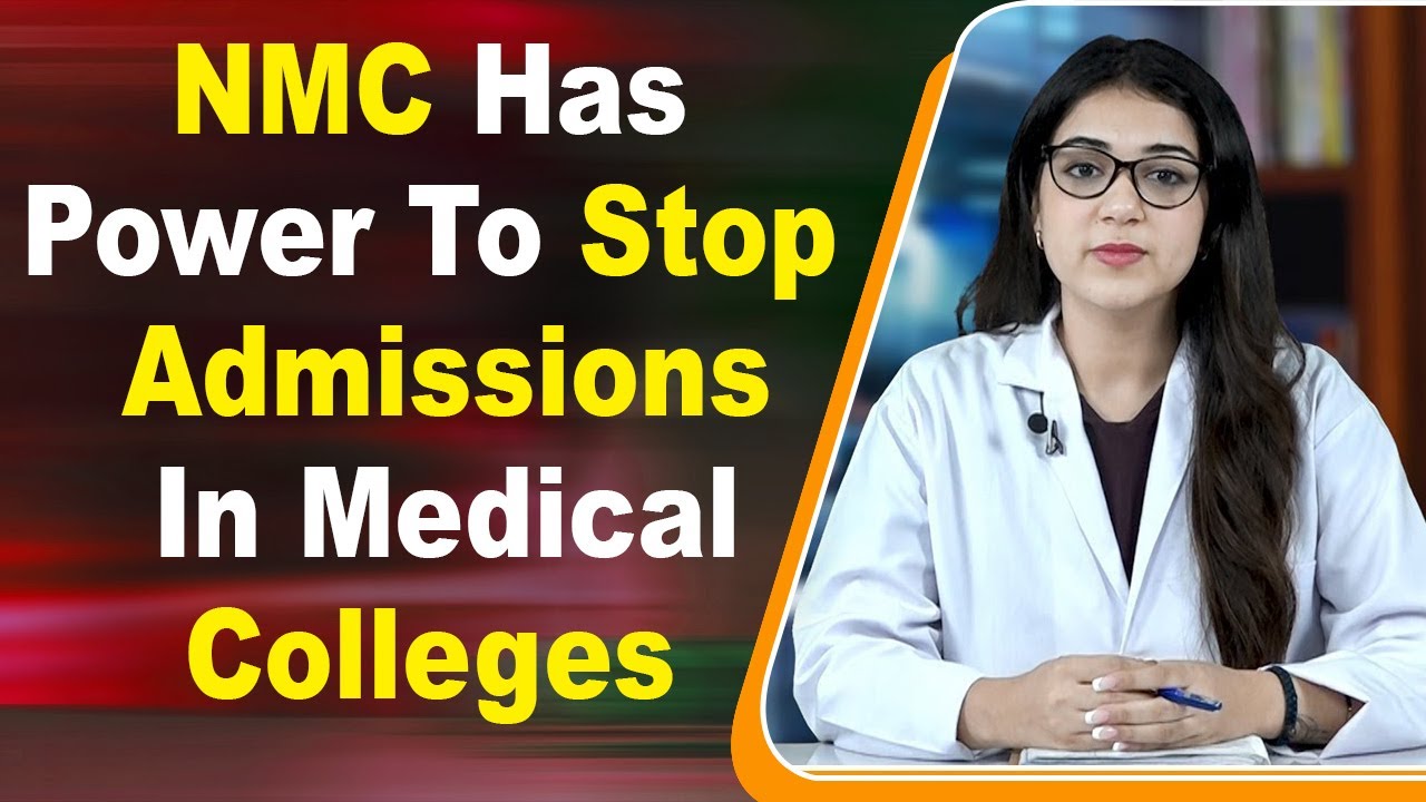 NMC Has Power To Stop Admissions In Medical Colleges  Supreme Court