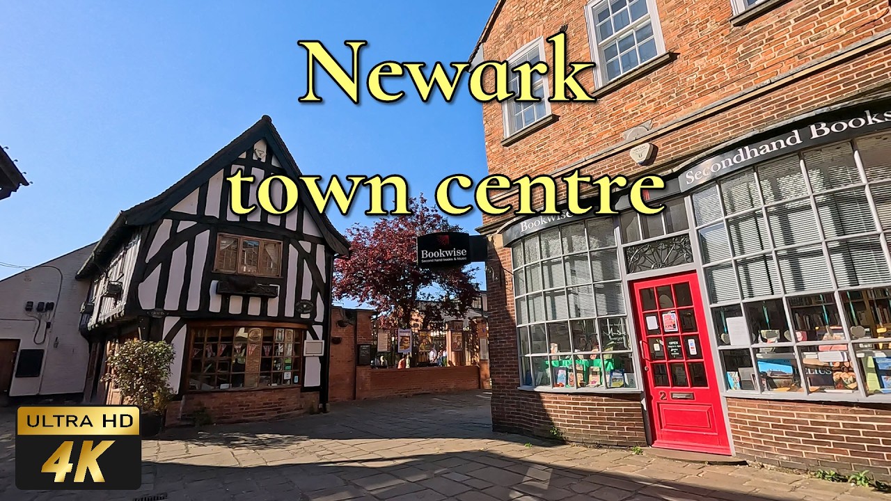 🇬🇧 Newark town centre - beautiful spring day walking tour in 4K 60fps