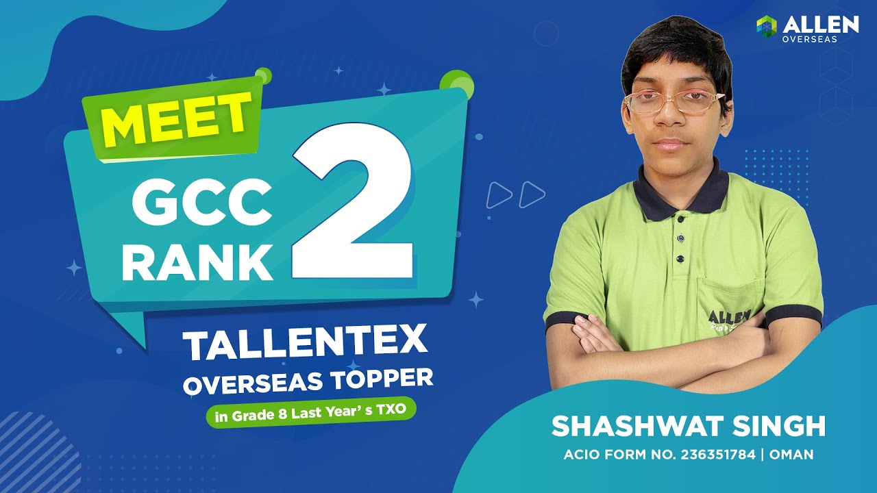 'Practice Makes You Better, if...' Shashwat Singh, Rank 2 🎯| Toppers' Talk | TALLENTEX Overseas 2024