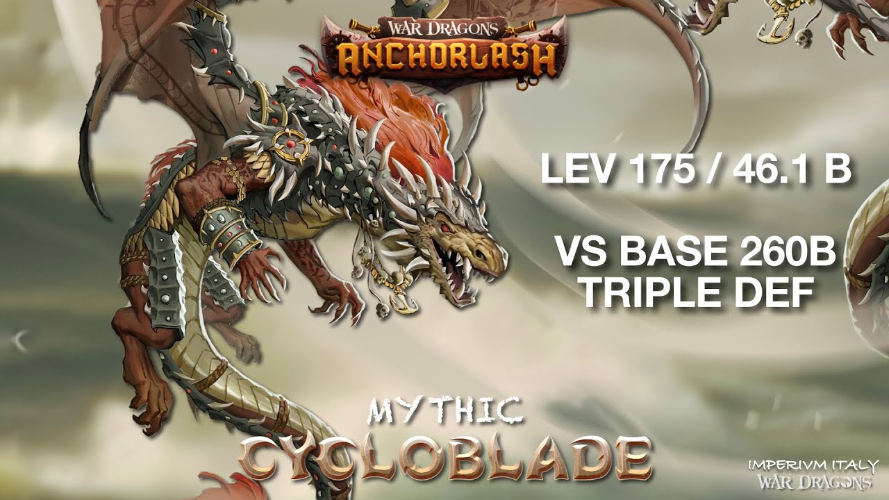 CYCLOBLADE, MYTHIC WARRIOR VS MAXED BASE, TRIPLE DEF IN ATLAS - ImperivmItaly War Dragons