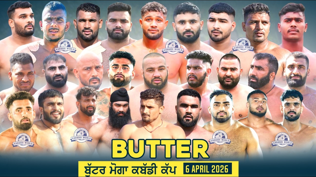 Super Final Match Butter v/s Dala    Butter [Moga] Kabaddi Cup 6 April 2026 Live By/Kabaddiworldlive