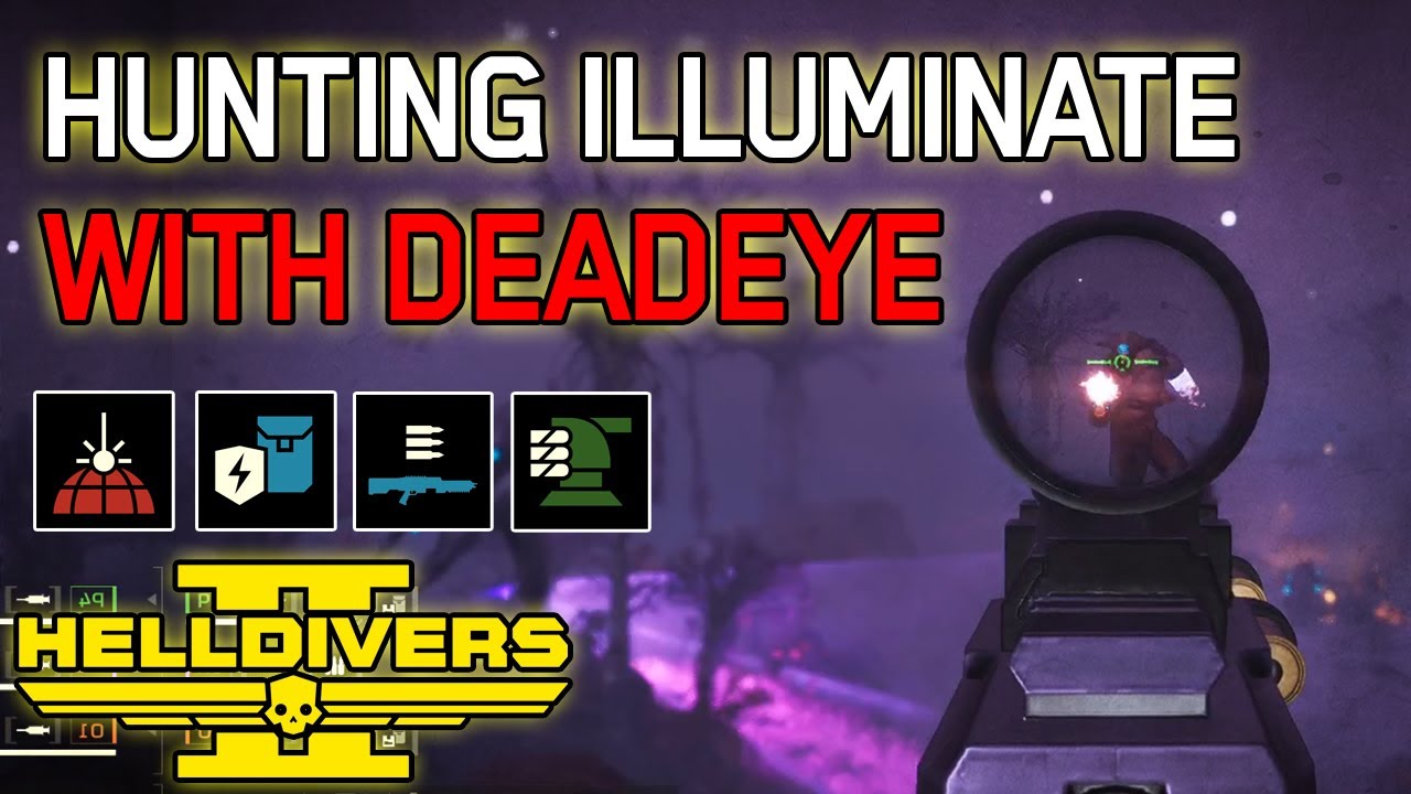 Hunting Squids with DEADEYE! - Helldivers 2: Super Helldive Illuminate CO-OP - No Deaths