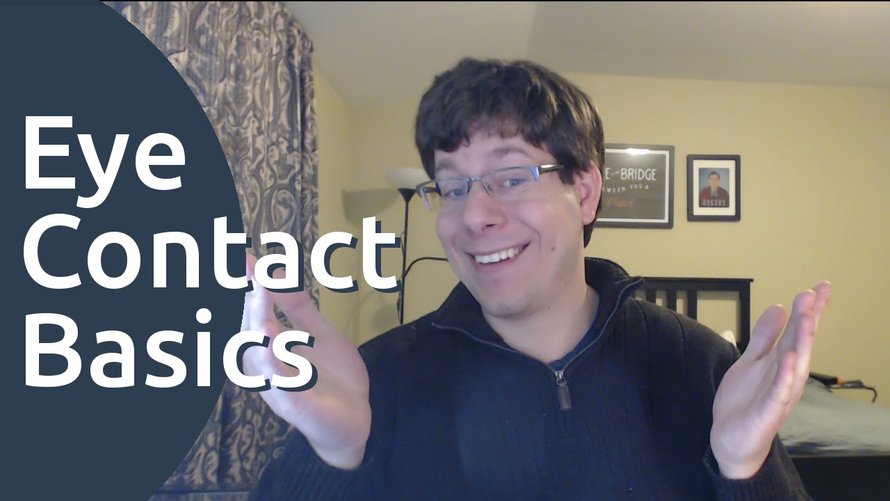 Never Worry About Eye Contact Again - Easy Tips!