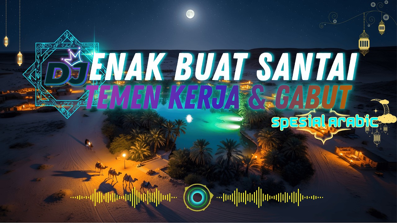 DJ  SLOW REMIX FULL ALBUM  | SPESIAL RHAMADAN |COCOK BUAT KERJA DAN SANTAI