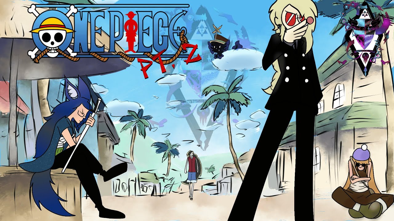 School of Anime: Lesson 31 — One Piece Pt.2