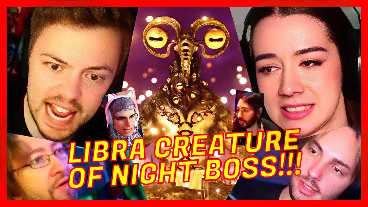 GAMERS VS LIBRA CREATURE OF NIGHT REACTION ELDEN RING NIGHTREIGN BOSS REACTIONS LIBRA BOSS REACTION