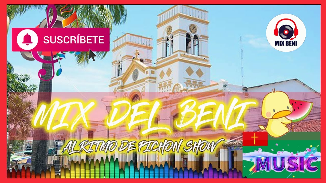 Super Mix Pichon Show del Beni - Bailable💚🇧🇴🕺💃🍻🍺💥