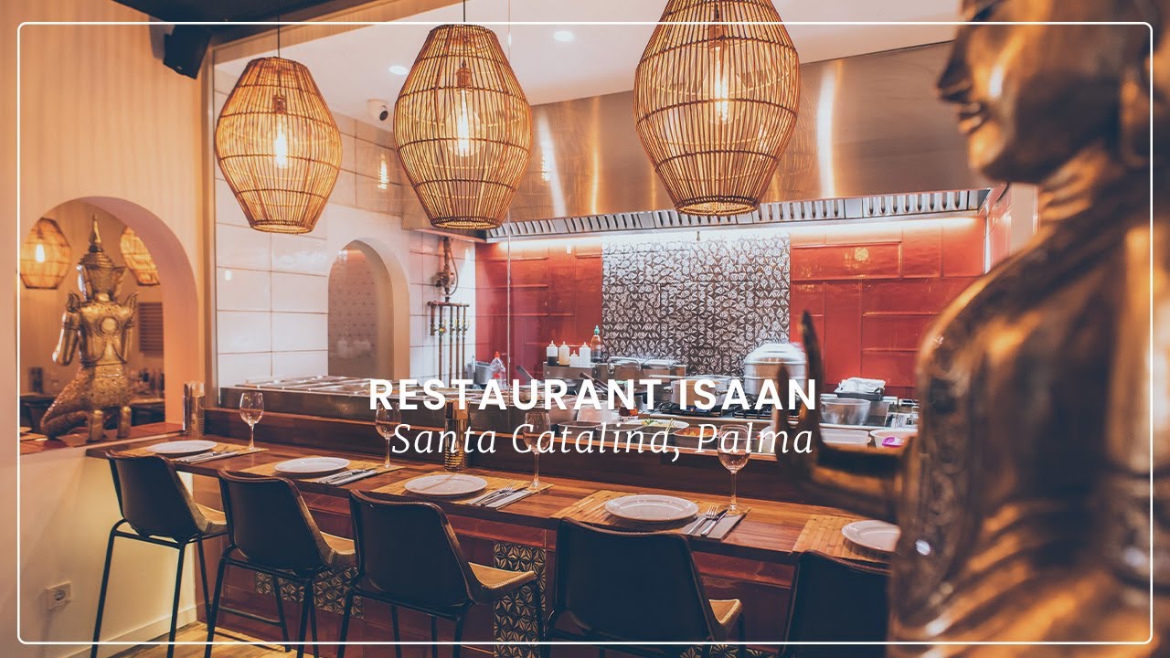 Exceptional Thai Cuisine in Palma I Isaan I abcMallorca