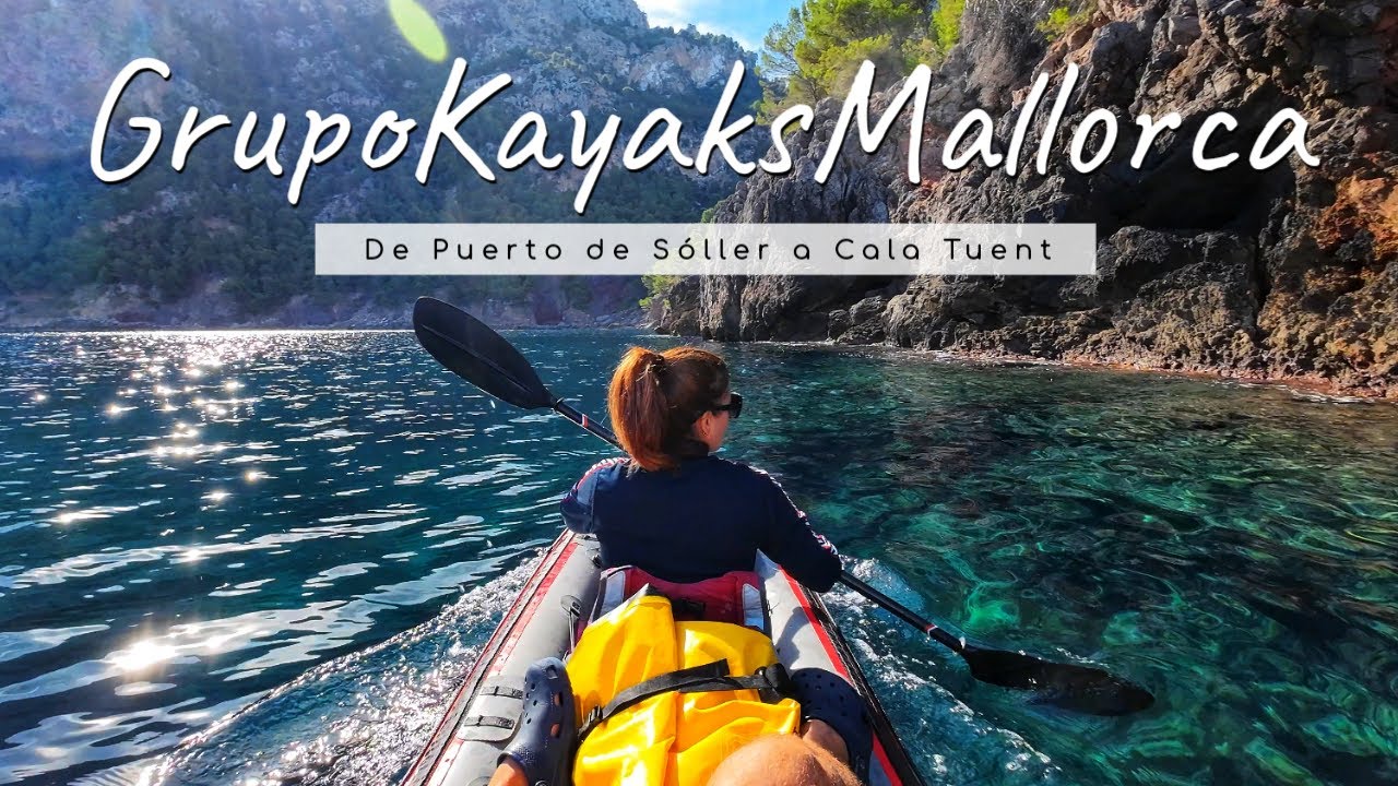 De Puerto de Soller a Cala Tuent (Mallorca)