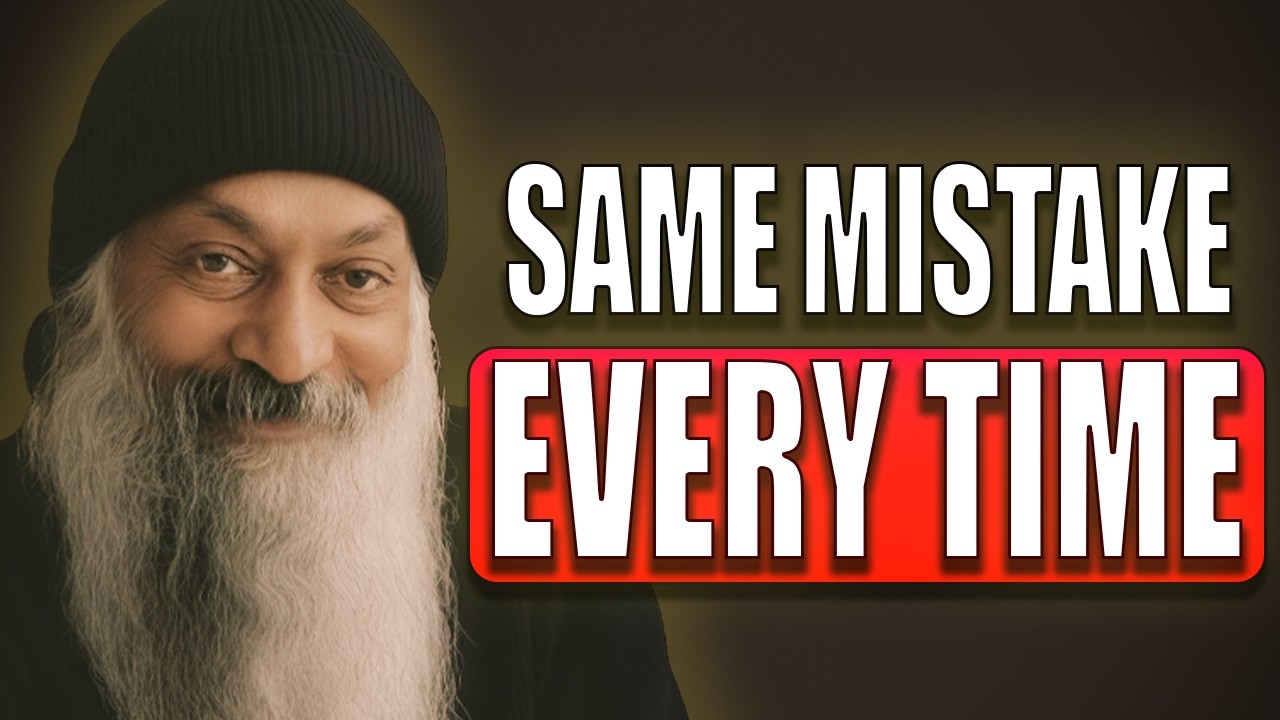Why You Repeat The Same Mistake Without Knowing | Osho
