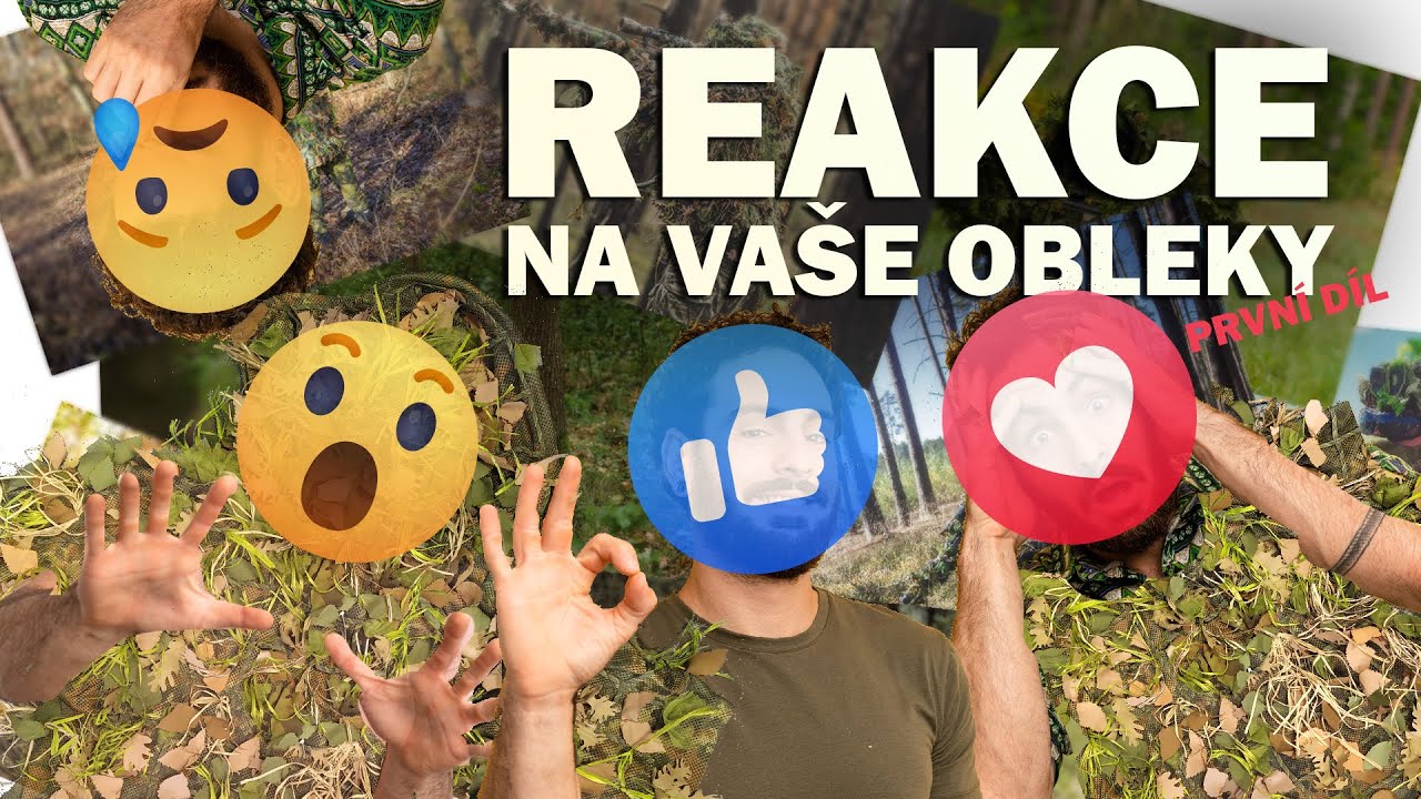 REAKČNÍ VIDEO NA VAŠE MASKOVACÍ OBLEKY - první díl