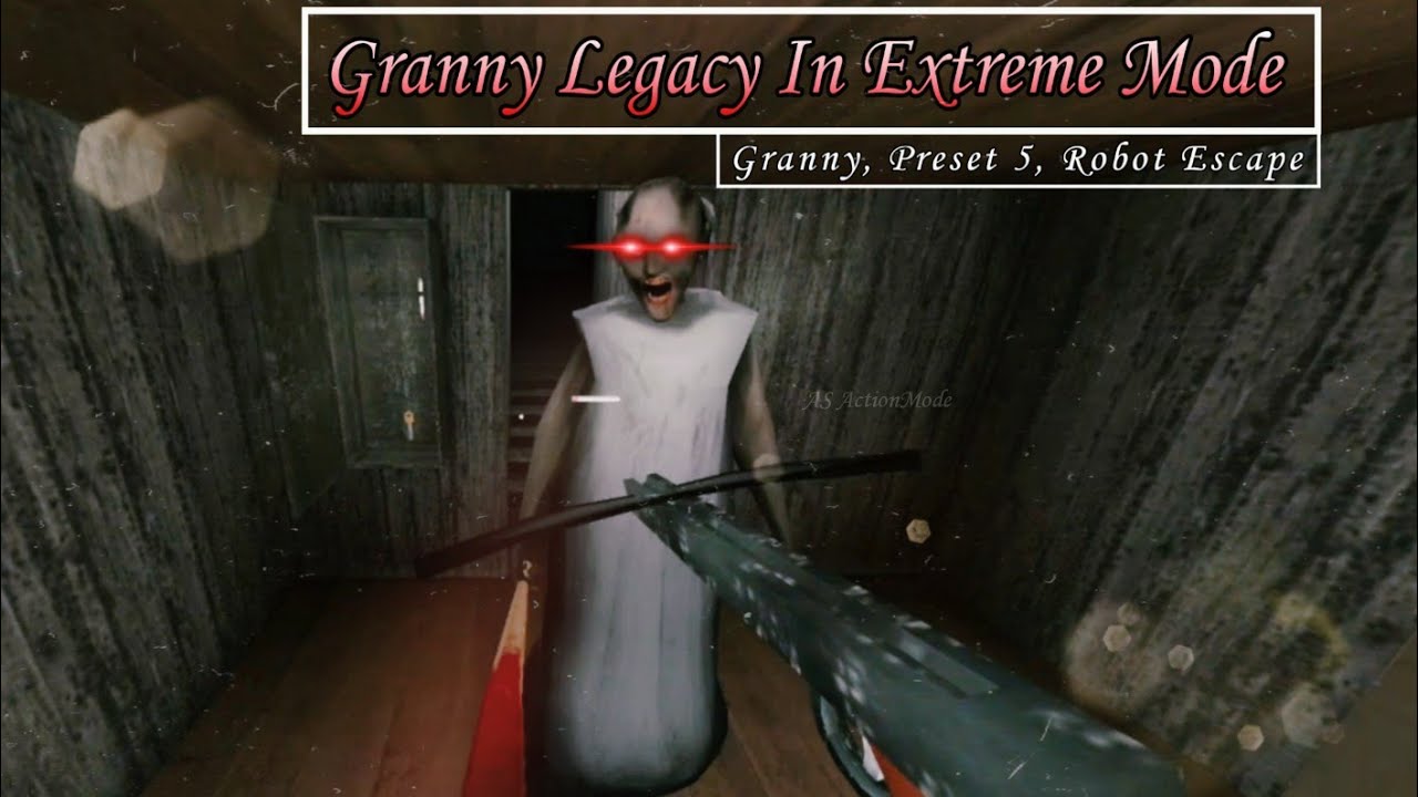 Granny Legacy Revamp V1.1 In Extreme Mode