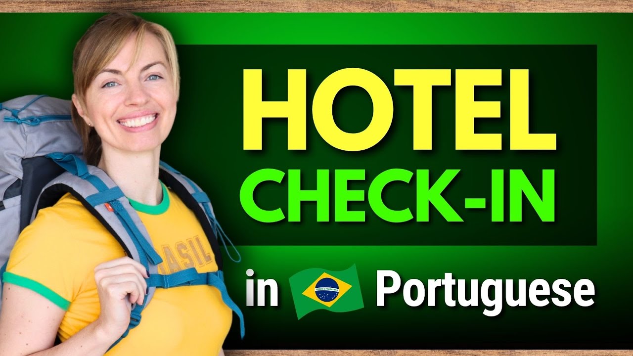 Essential Hotel Phrases in Brazilian Portuguese for Travelers 🛎