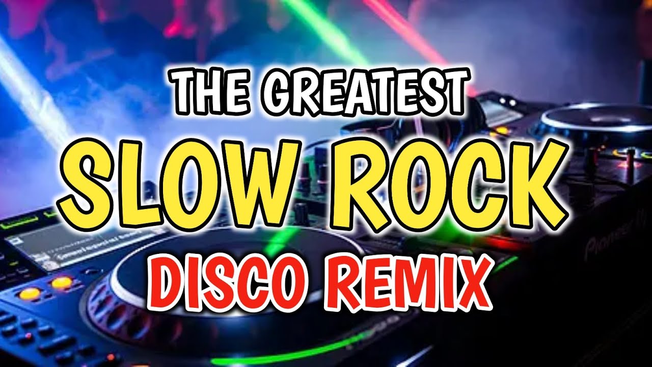 NONSTOP THE GREATEST SLOW ROCK BANGER DISCO REMIX  2026 (RB REMIX)