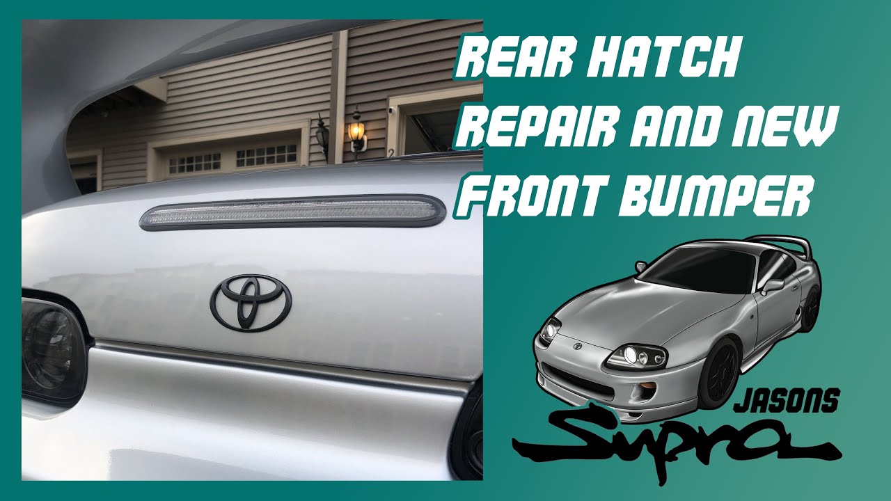 Rear Hatch Paint Repair + New Front Bumper for the Supra!