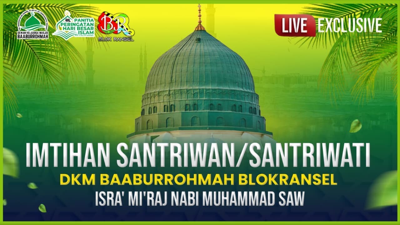 LIVE | IMTIHAN SANTRI BAABURROHMAH | ISRA MI'RAJ NABI MUHAMMAD SAW | 10 JANUARI 2026