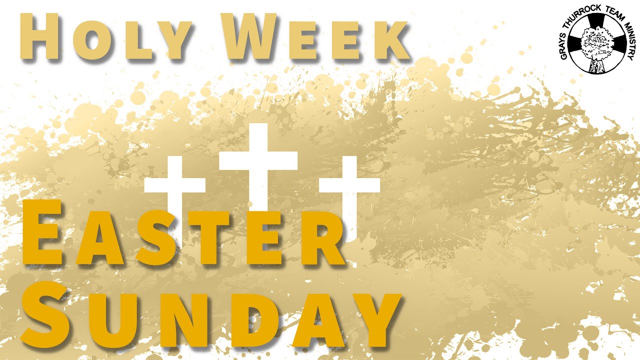 Easter Sunday - St Peter & St Paul - Grays Parish Church