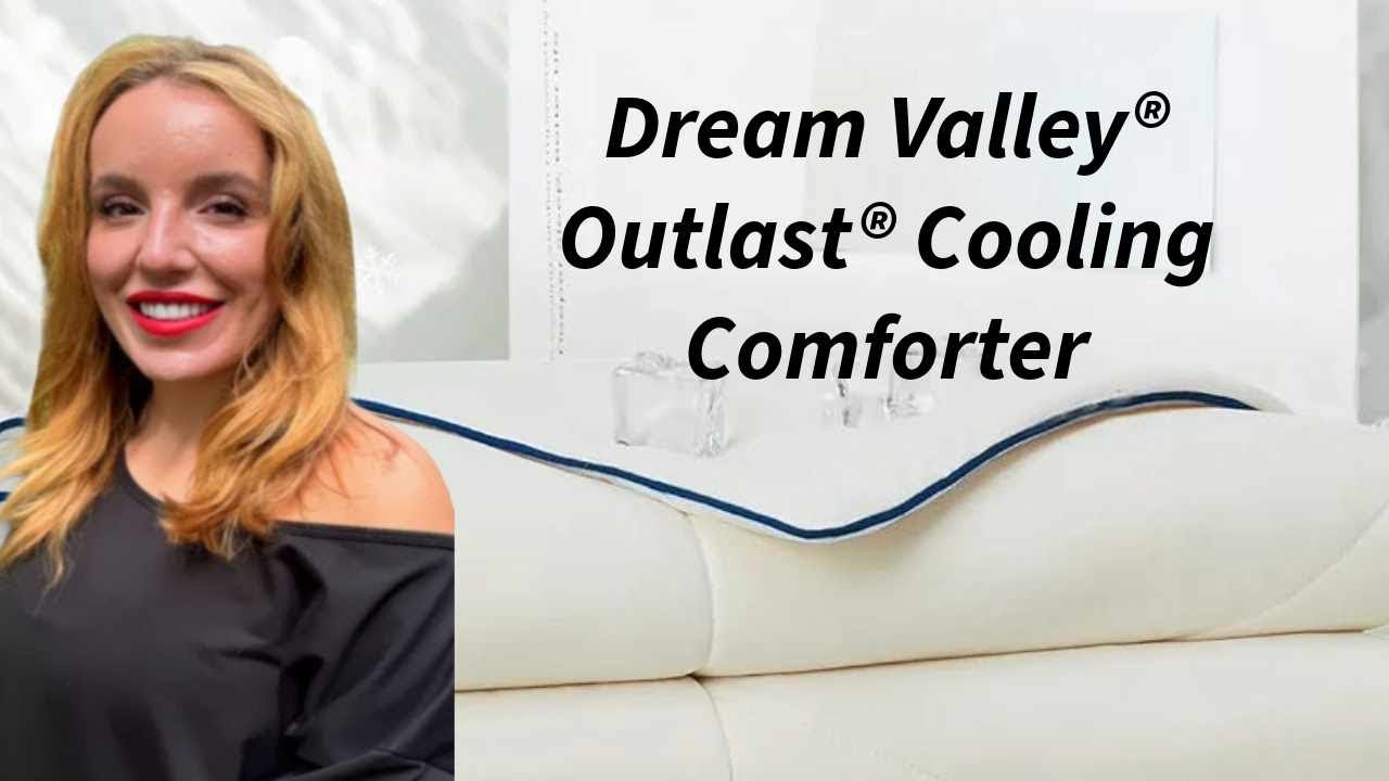 Dream Valley Outlast Cooling Comforter | Best Blanket for Hot Sleepers